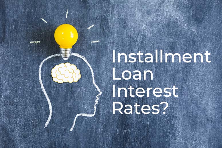 installment loan interest rates